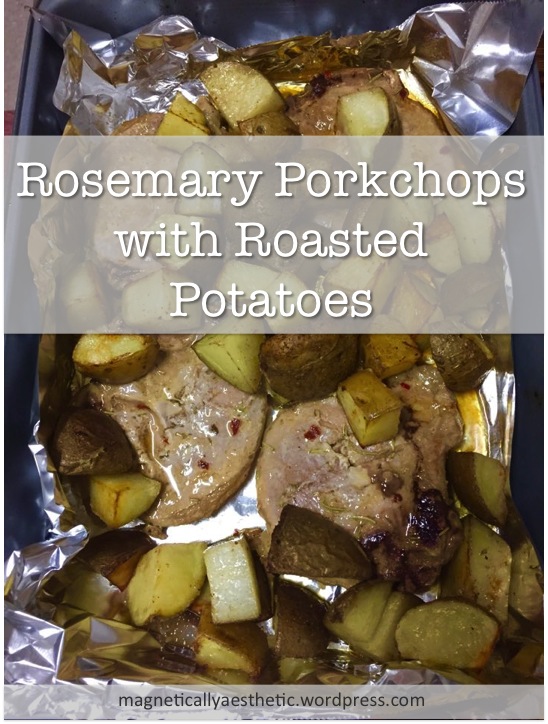 Recipe: Rosemary Porkchops with Roasted&nbsp;Potatoes