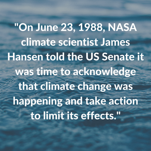 _On June 23, 1988, NASA climate scientist James Hansen told the US Senate it was time to acknowledge that climate change was happening and take action to limit its effects._.png